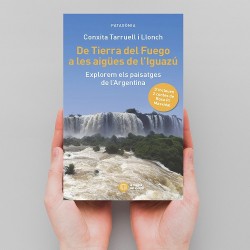 DE TIERRA DEL FUEGO A LES AIGÜES DE L'IGUAZÚ