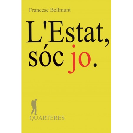 L'ESTAT SÓC JO
